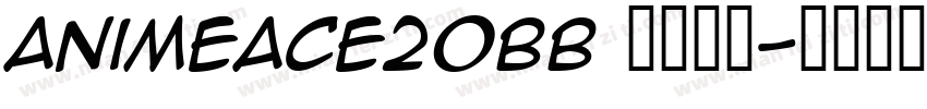 AnimeAce20BB 语言英文字体转换